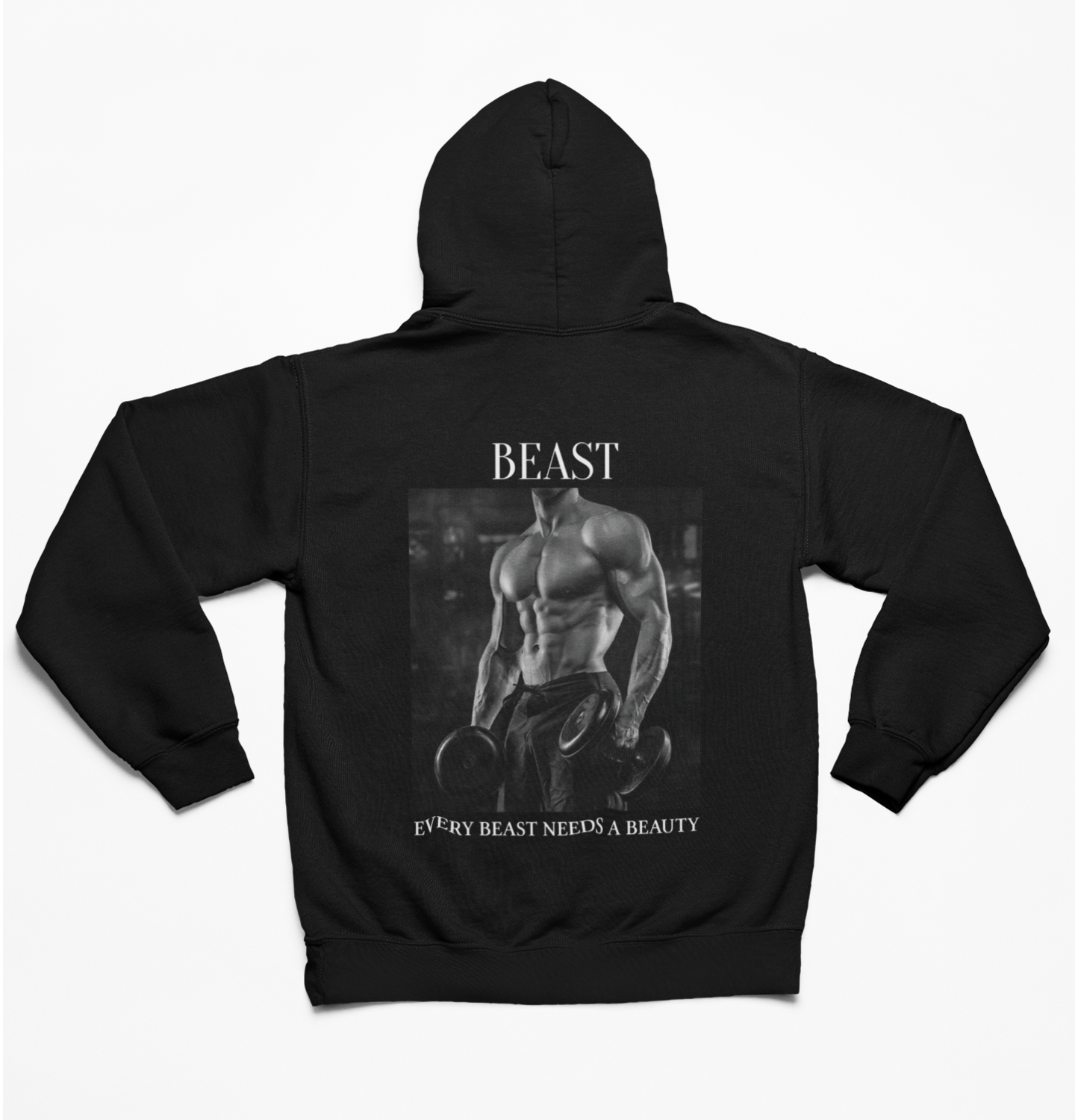 Every Beauty/Beast needs - Hoodie