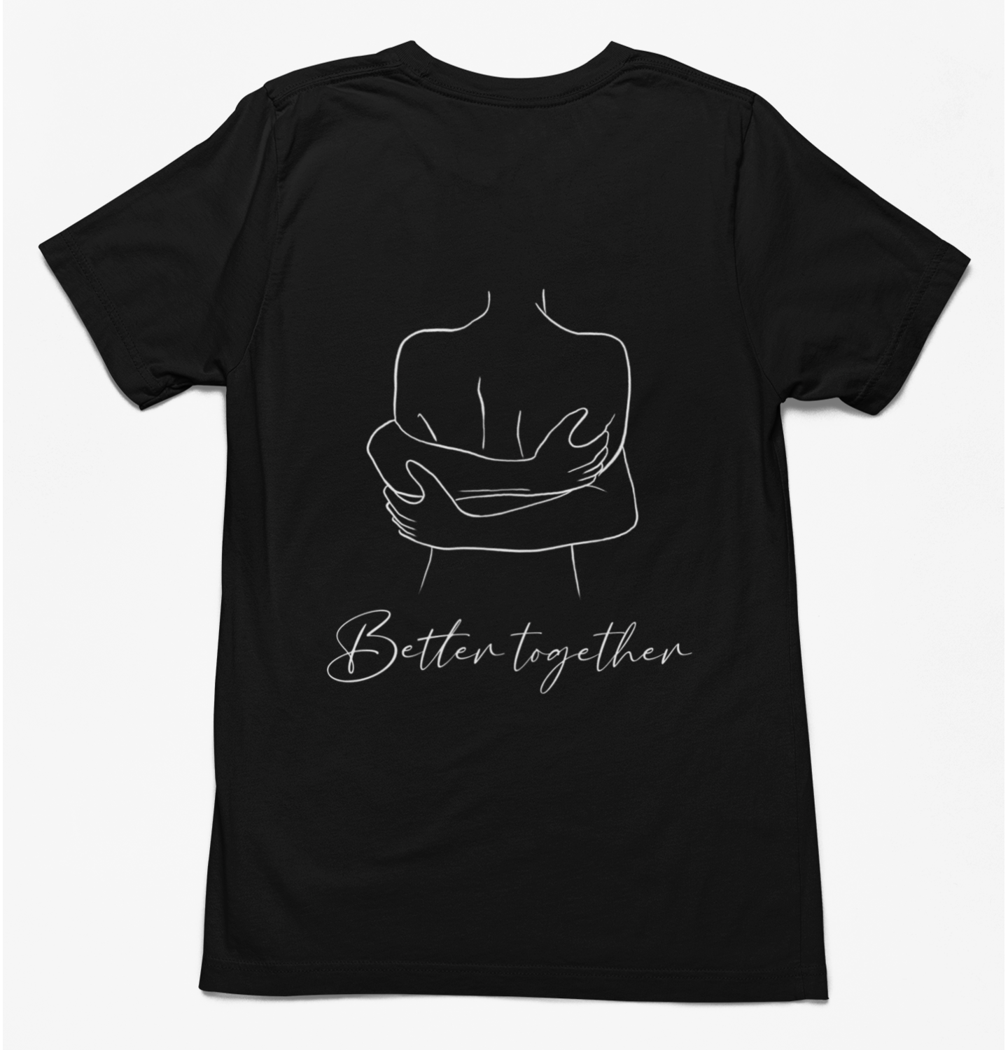 Better Together - T-Shirt