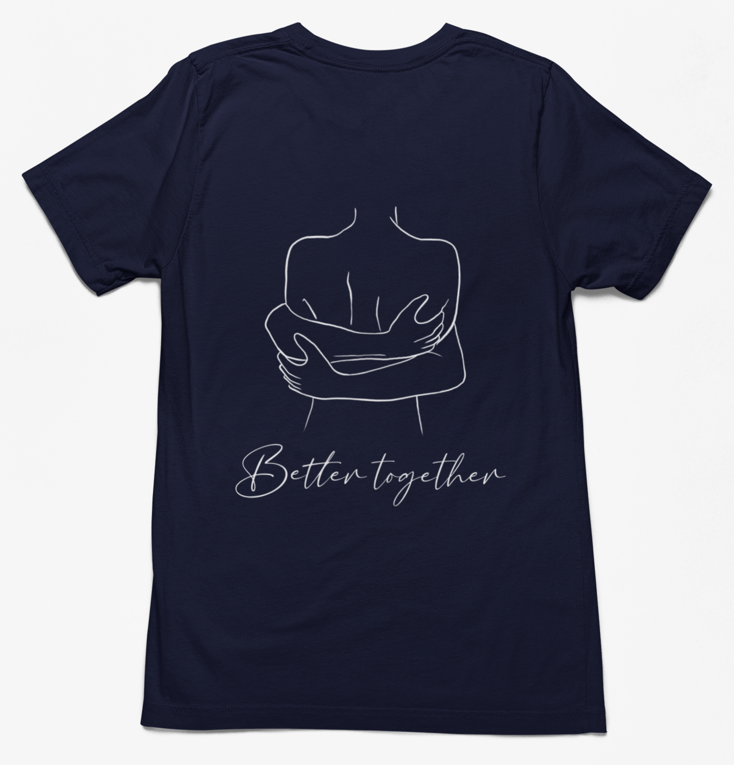 Better Together - T-Shirt