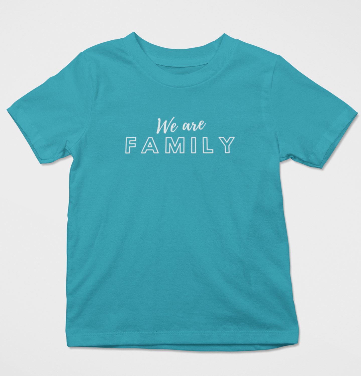 We are Family  - Kinder&Baby T-Shirt